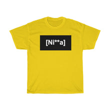 Load image into Gallery viewer, &quot;Ni**a&quot; Unisex Heavy Cotton Tee