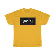 Load image into Gallery viewer, &quot;Ni**a&quot; Unisex Heavy Cotton Tee