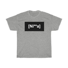 Load image into Gallery viewer, &quot;Ni**a&quot; Unisex Heavy Cotton Tee